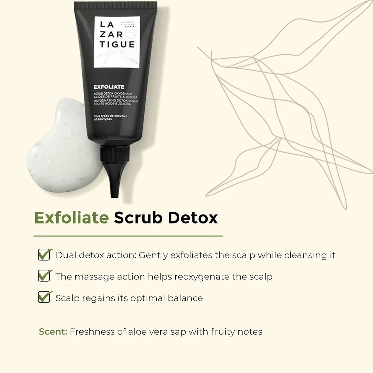 Lazartigue Exfoliate Scrub Detox Shampoo benefits include dual detox action, scalp reoxygenation, and aloe vera scent with fruity notes.