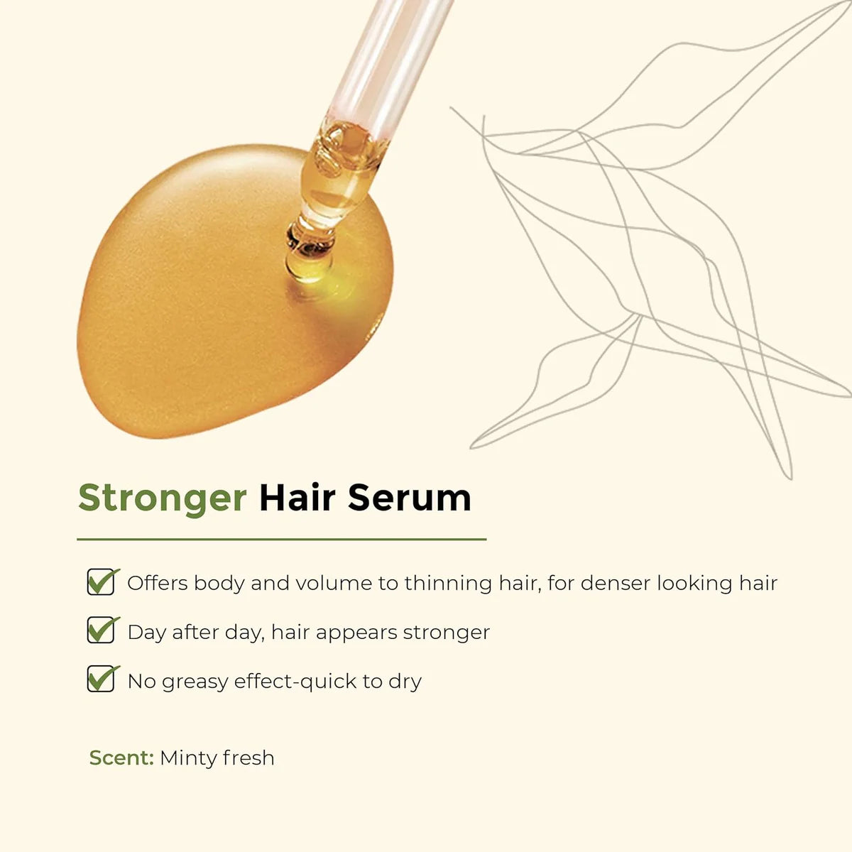 Stronger Hair Serum offers volume and strength to thinning hair with a minty fresh scent; quick-drying and non-greasy for daily use.